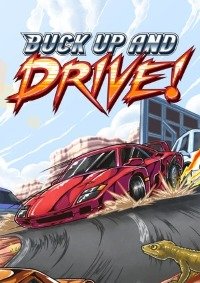 Buck Up And Drive!