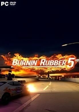 Burnin Rubber 5 HD