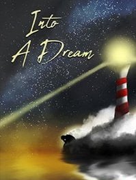Into A Dream