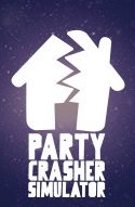 Party Crasher Simulator