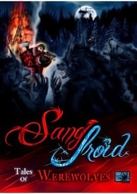 Sang-Froid: Tales of Werewolves
