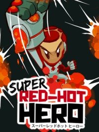 Super Red-Hot Hero