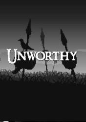 Unworthy