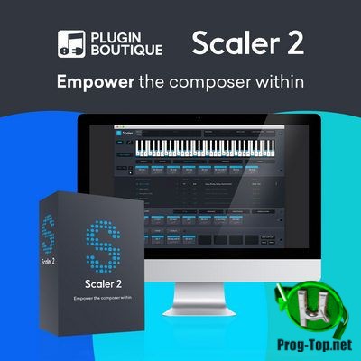 MIDI инструмент-эффект - Plugin Boutique - Scaler 2 2.1.0 VSTi, VST3 (x64)