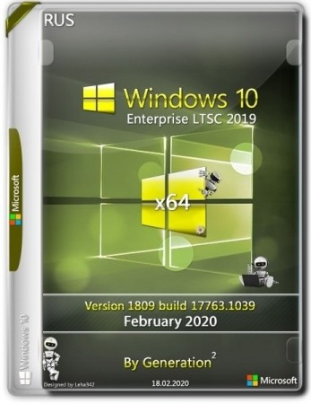 Windows 10 Корпоративная LTSC 2019 x64 v.1809.17763.1039 Feb2020 by Generation2