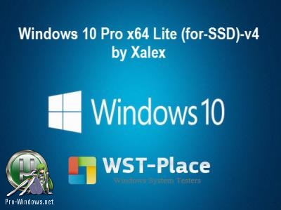 Windows 10 Pro Lite (for-SSD)-v4 by Xalex x64