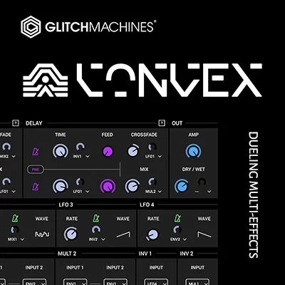 Звуковые мультиэффекты Glitchmachines - Convex 1.3.1 VST (x64) Retail